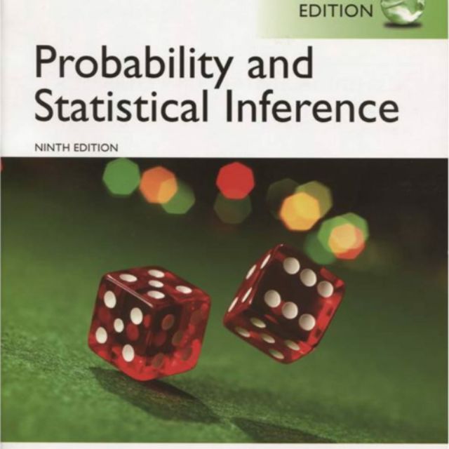 Probability and statistical inference 9 edition