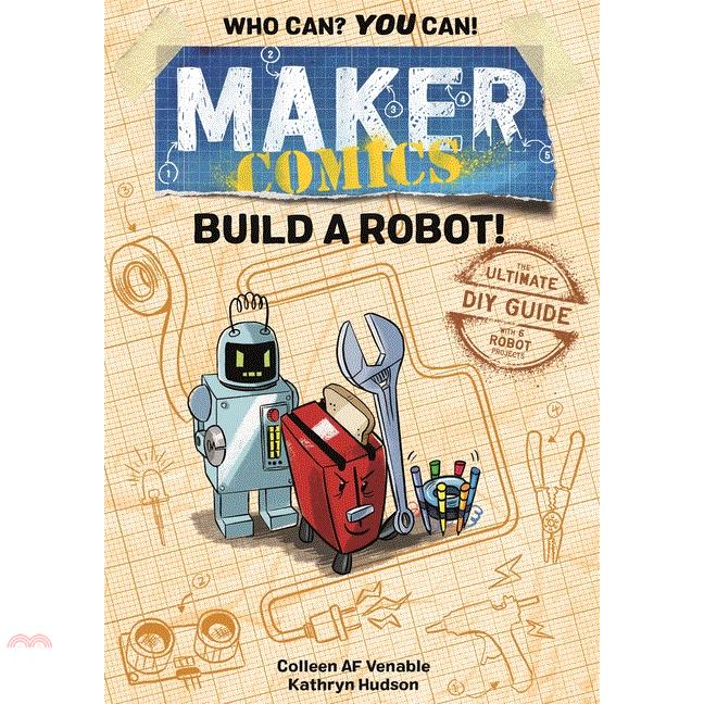 Maker Comics: Build a Robot!