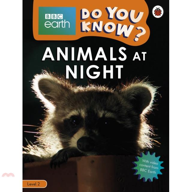 Animals at Night - BBC Earth Do You Know...? Level 2