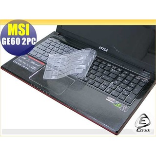 【EZstick】MSI GE60 2pc 2pe 2oc 2pf 2qd 2pl 高級TPU鍵盤保護膜