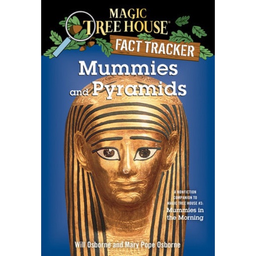 Magic Tree House Fact Tracker: Mummies and Pyramids/Mary Pope Osborne 文鶴書店 Crane Publishing