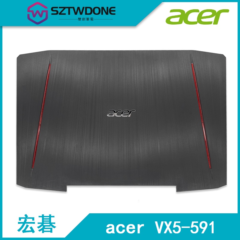 適用於Acer/宏碁 VX5-591G-58AX 暗影騎士3 VX15 N16C7 A殼 B殼 后蓋筆記型電腦外殼