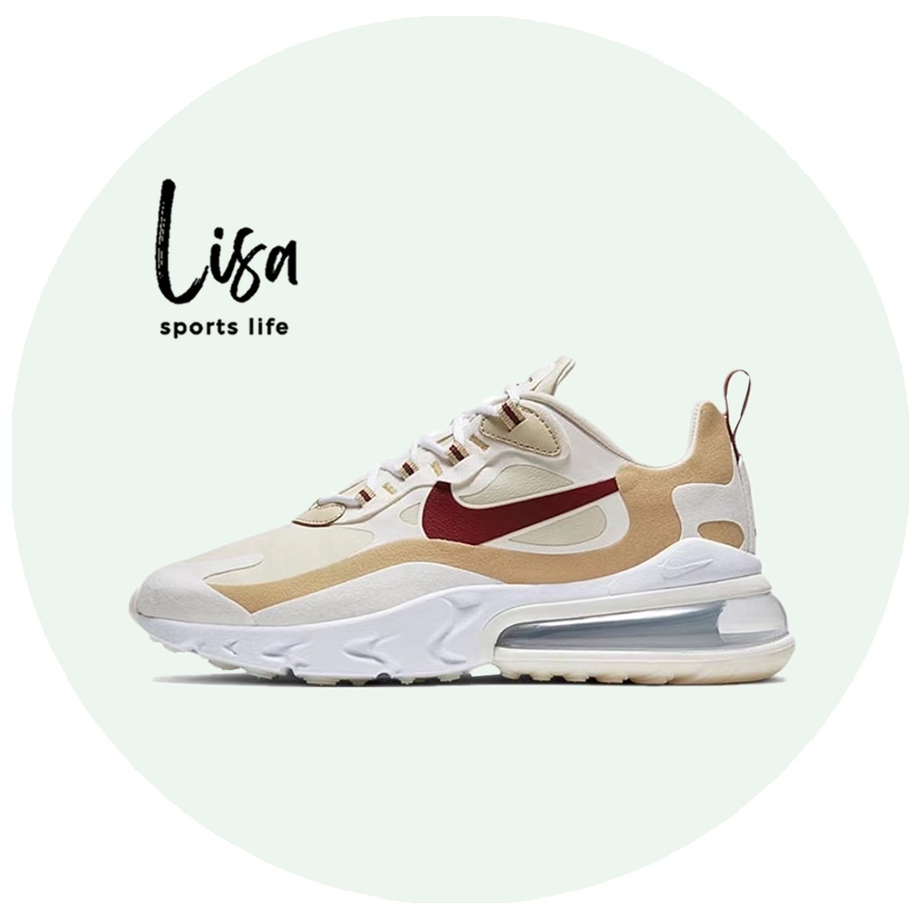 Lisa 現貨免運Nike Air Max 270 React焦糖 白卡其 酒紅勾 厚底 氣墊 休閒AT6174-700