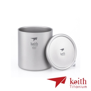 【Keith】純鈦雙層保溫杯 附杯蓋 600ml Ti3307 戶外 露營 登山 馬克杯 不銹鋼杯 隔熱杯