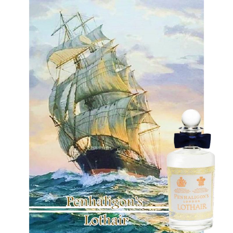 潘海利根  運茶船  Penhaligon's Lothair