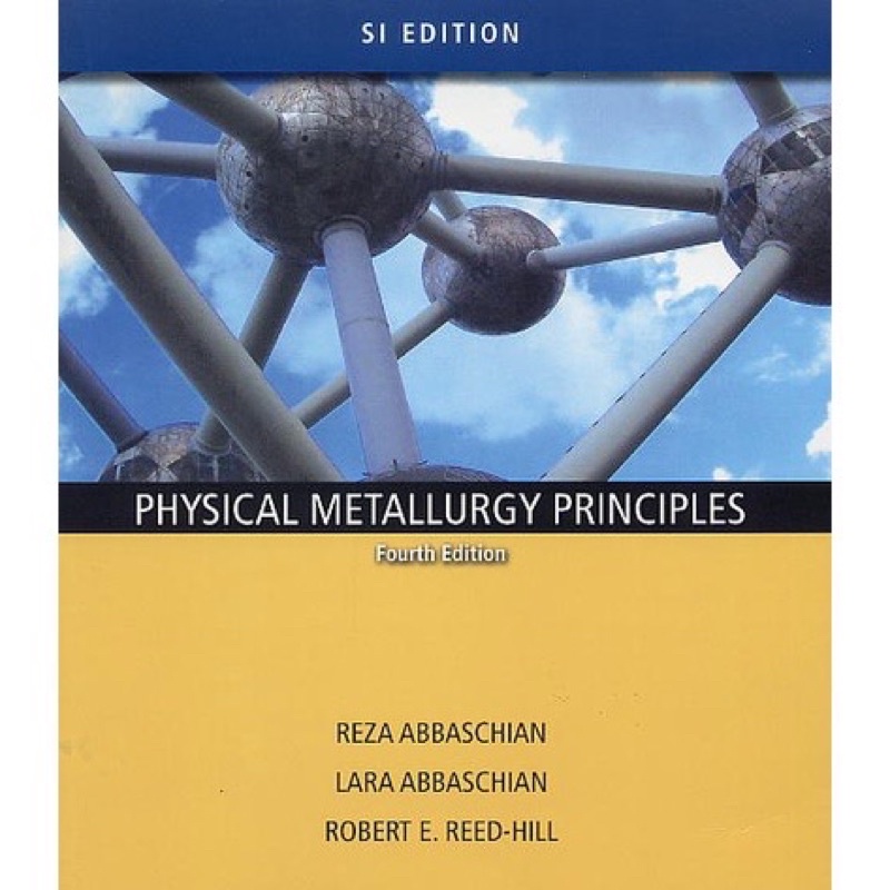 ✨物理冶金原理課本 Physical Metallurgy Principles 九成新‼️