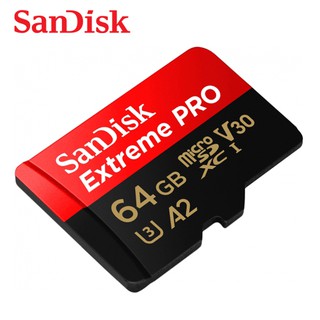 SANDISK Extreme PRO 64GB 最新 A2 V30 U3 microSDXC UHS-I 高速 記憶卡
