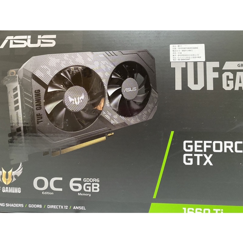 售 Asus TUF GTX 1660ti O6G 9.999新