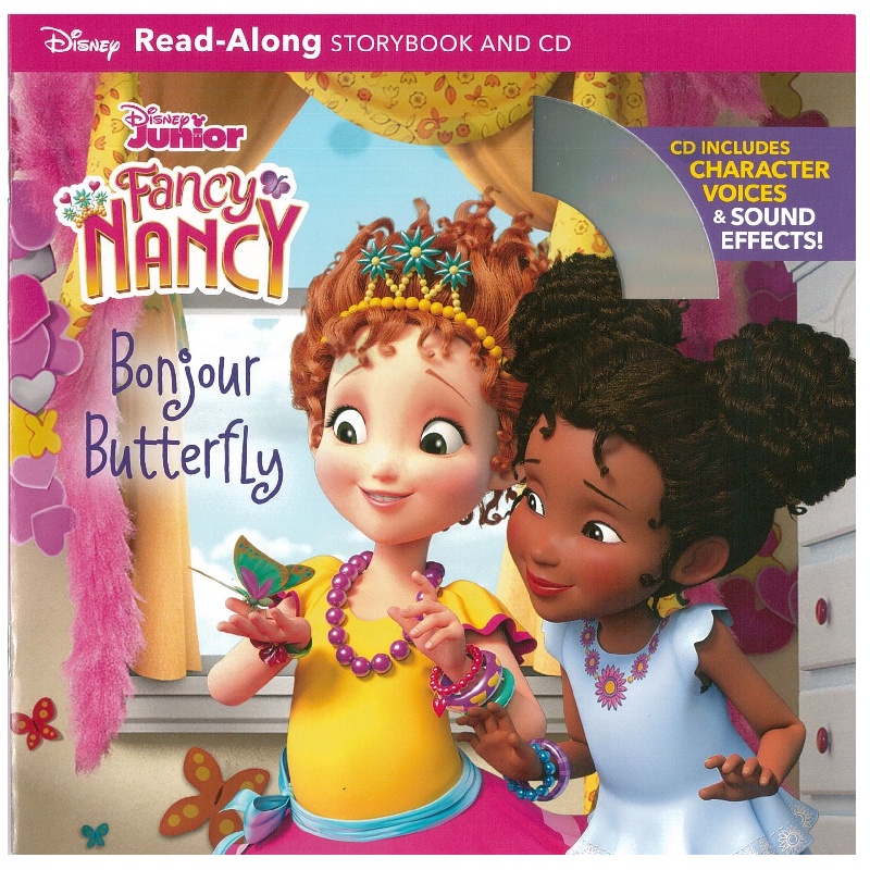 Fancy Nancy Read－Along Storybook and CD: Bonjour Butterfly