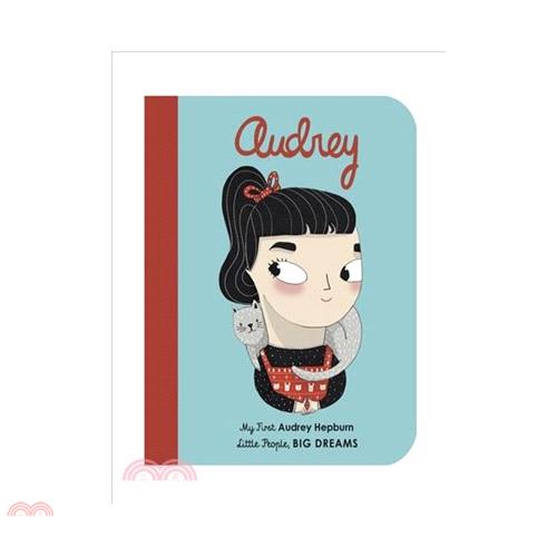 Audrey Hepburn: My First Audrey Hepburn