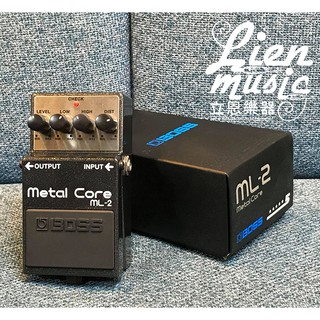 『立恩樂器 效果器專賣』BOSS ML-2 Metal Core 破音 效果器 / 免運公司貨保固含發票 ML2