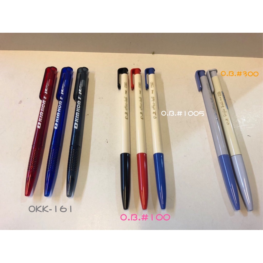 原子筆 / O.B-100、OB-238系列、OKK161、OKK-666