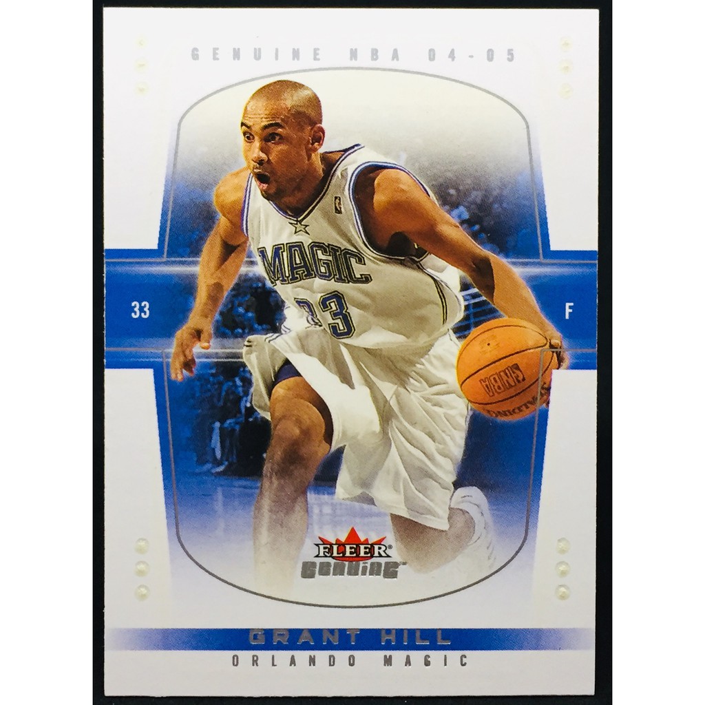 GRANT HILL NBA 籃球卡 2004-05 FLEER GENUINE #40 魔術隊