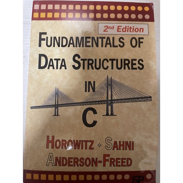 FUNDAMENTALS OF DATA STRUCTURES IN C 第2版