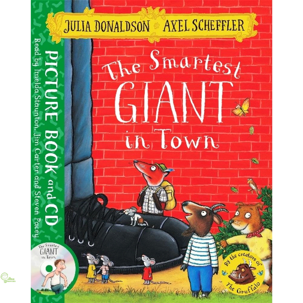 The Smartest Giant in Town: Book and CD Pack (+CD)