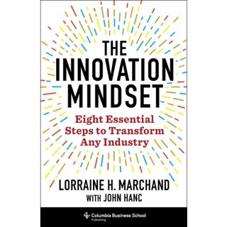 改造任何行業 Lorraine Marchand 的創新心態八個基本步驟