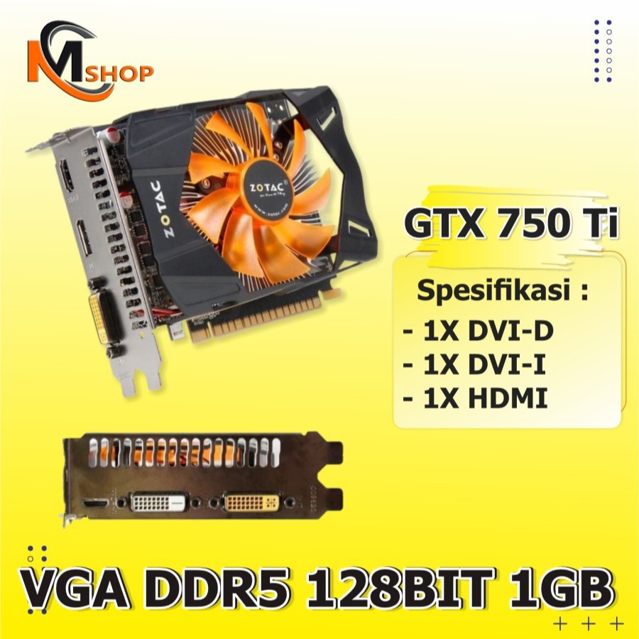 Vga 卡牌遊戲 GeForce GTX 750ti 1GB DDR5 128BIT