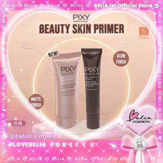 Belia PIXY Beauty Skin Primer Make It Glow 25mL 技術固定啞光底漆底妝 B