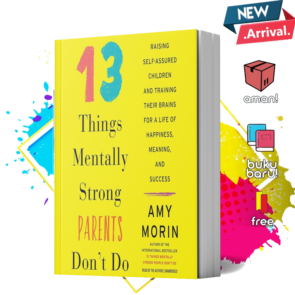 艾米·莫林 (Amy Morin) 的所有尺寸都非常堅強的父母 13 件事
