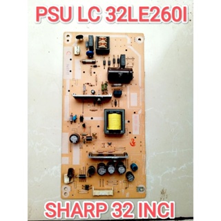 Mesin Psu SHARP LC 32LE260I 電源 SHARP LC 32LE260I 機夏普 LC 32LE