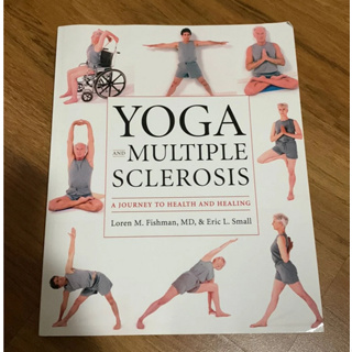 瑜伽和多種 SCLEROSIS 健康與治療的旅程 LOREN M FISHMAN Book