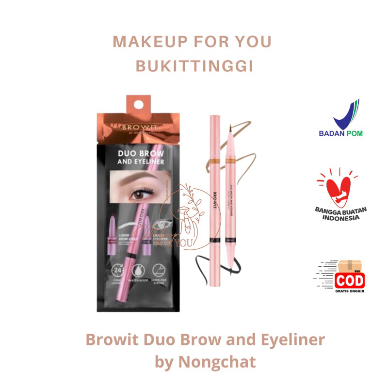 Nongchat 的 Browit Duo 眉毛和眼線筆