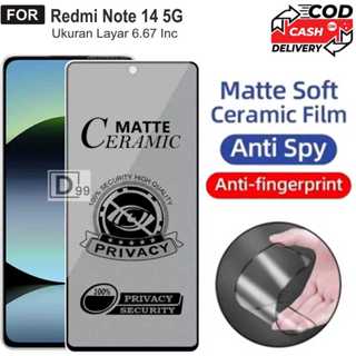 Layar 鋼化玻璃 Redmi Note 14 5G Redmi Note 14 4G 磨砂陶瓷螢幕防間諜全罩