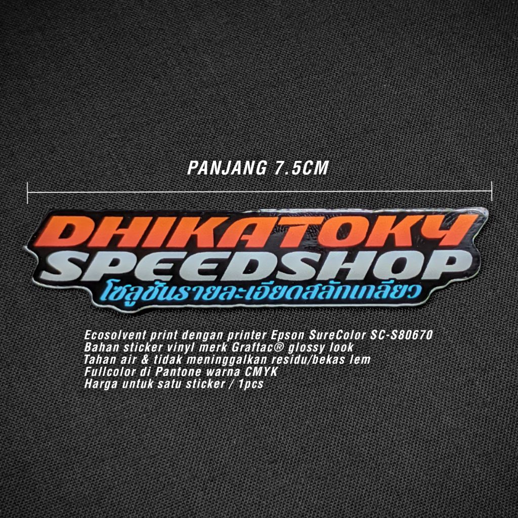 原裝光澤切割貼紙 DHIKATOKY SPEEDSHOP 單位價格 1 件