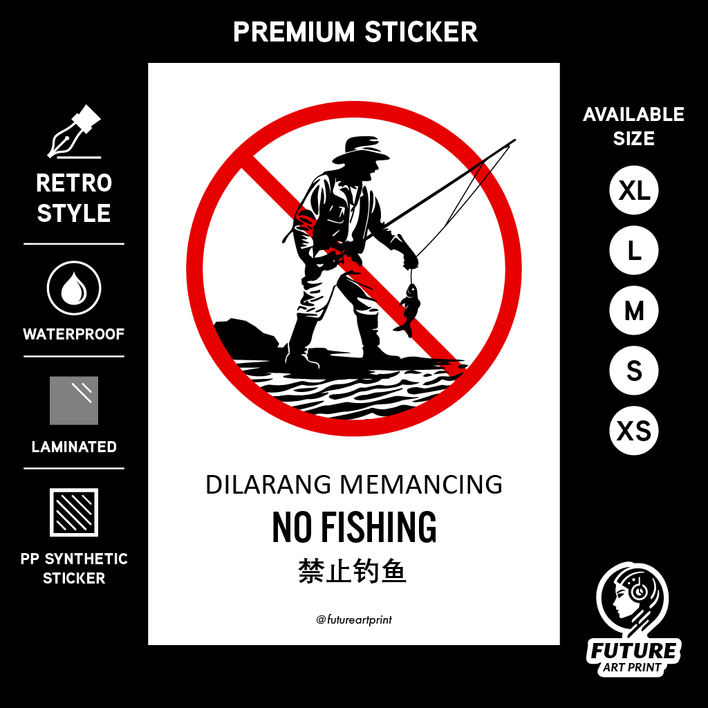 沒有釣魚。 迪拉朗記憶。 禁止釣魚。 Larangan Pancing 伊坎。 高級貼紙標誌通知標牌。 復古特殊設計。