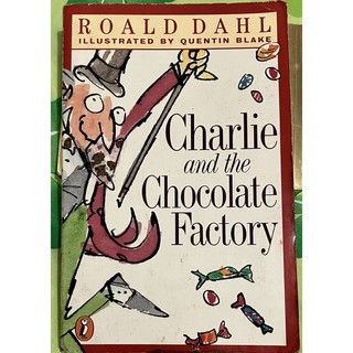 CHARLIE and the CHOCOLATE FACTORY