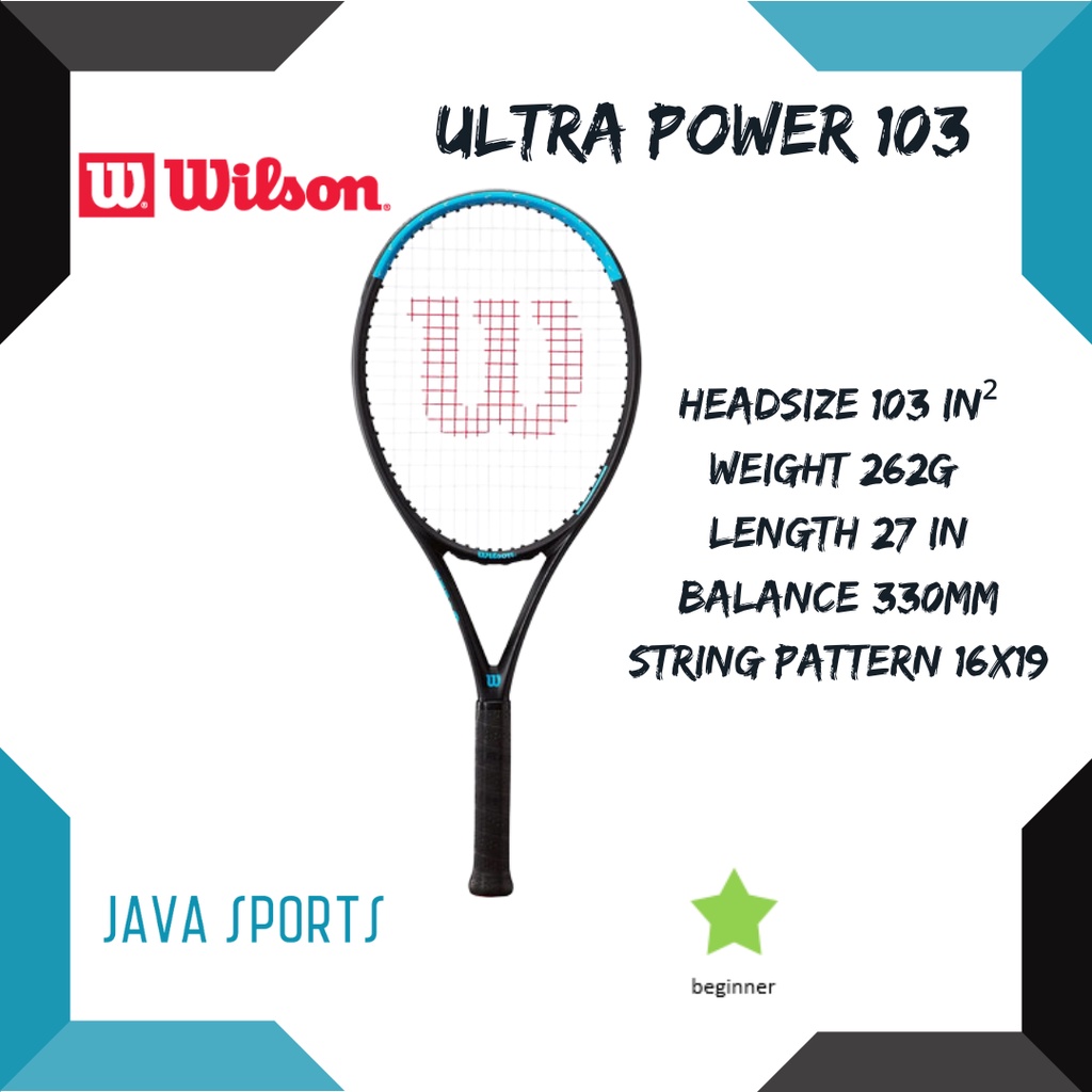 Wilson Ultra Power 103 初學者網球拍 262g 103 in2
