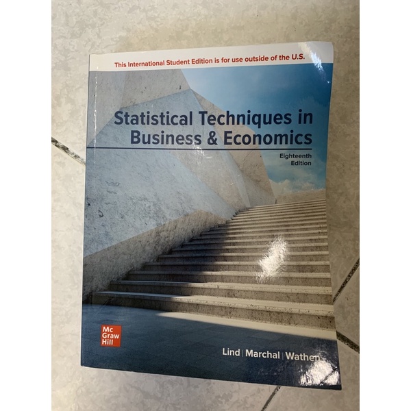 Statistical Techniques in Business &amp; Economics 18th edition