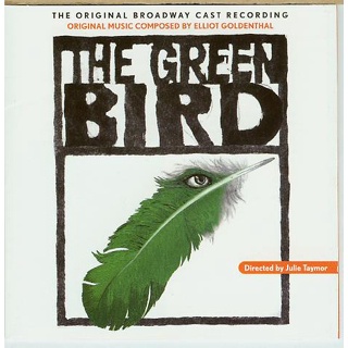 原聲帶-音樂劇-綠鳥 Green Bird- Elliot Goldenthal,美版