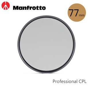Manfrotto [送拭鏡紙] Professional CPL 偏光鏡 77mm 防靜電 抗刮 相機專家 正成公司貨