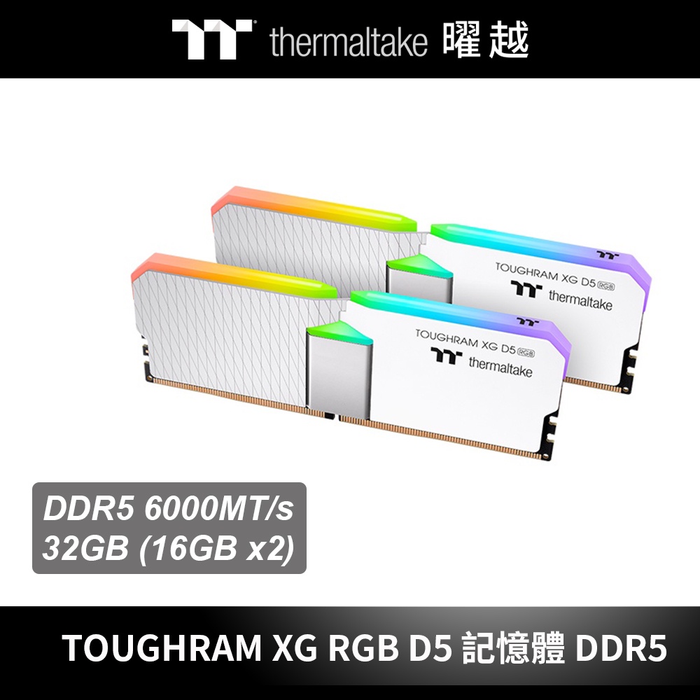 曜越 TOUGHRAM XG RGB D5 記憶體 DDR5 6000MT/s 32GB(16GB x2)-白