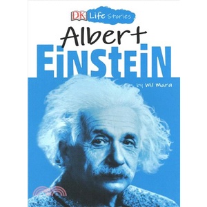 Albert Einstein/Wil Mara《Dk Pub》 DK Life Stories 【三民網路書店】