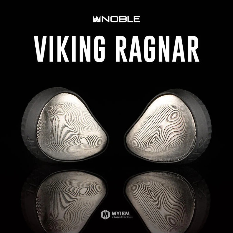 MY IEM 耳機專門店 | Noble - VIKING Ragnar 旗艦級耳機 (大馬士革鋼)