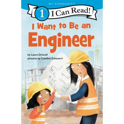 I Want to Be an Engineer (I Can Read Level 1)/Laura Driscoll I Can Read.Level 1 【禮筑外文書店】