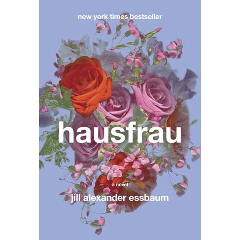 Hausfrau : A Novel/Jill Alexander Essbaum【禮筑外文書店】