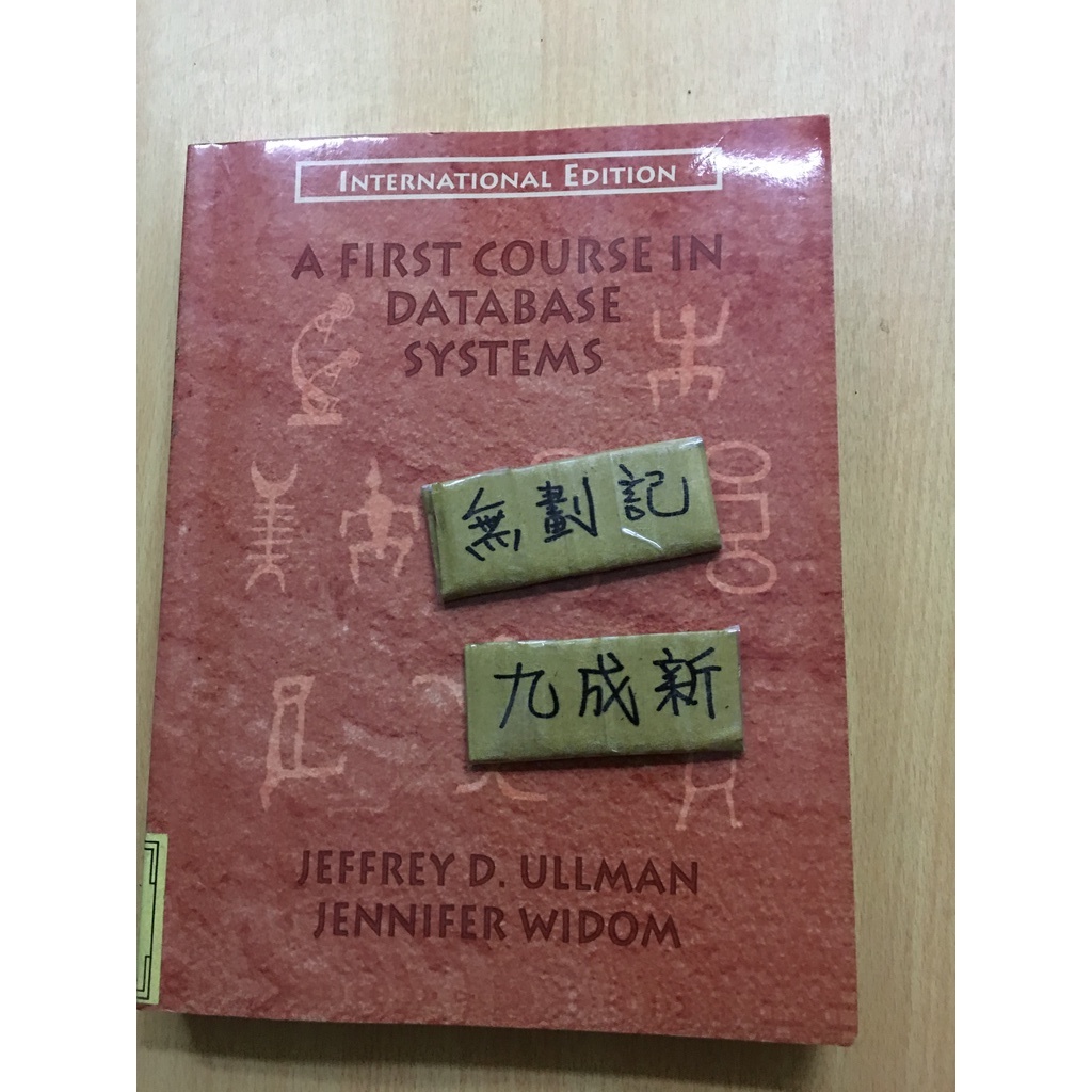 A First Course in Database Systems, 2/e  / Jeffrey D. Ullman