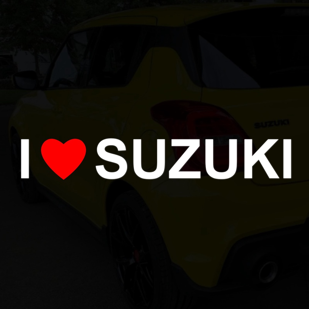 I LOVE SUZUKI 我愛SUZUKI 車身貼紙 玻璃貼紙 車窗貼紙 鈴木 SWIFT Vitara Jimny