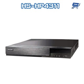 昌運監視器 昇銳 HS-HP4311 (HS-HV4311) 8MP 4路 支援PTZ 同軸帶聲 DVR 多合一錄影主機