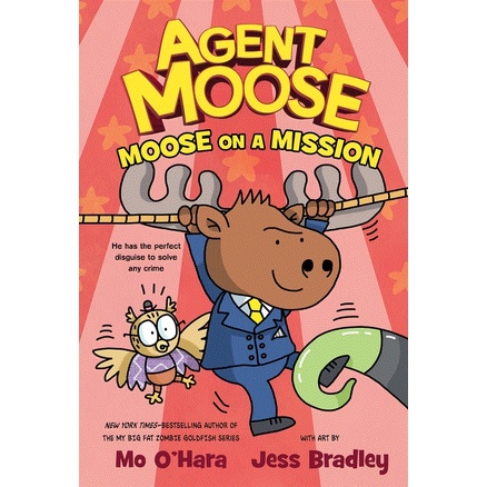 Agent Moose #2: Moose on a Mission (精裝本)(graphic novel)/Mo O'Hara【三民網路書店】