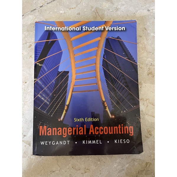 成本會計 第六版Managerial Accounting:International student version