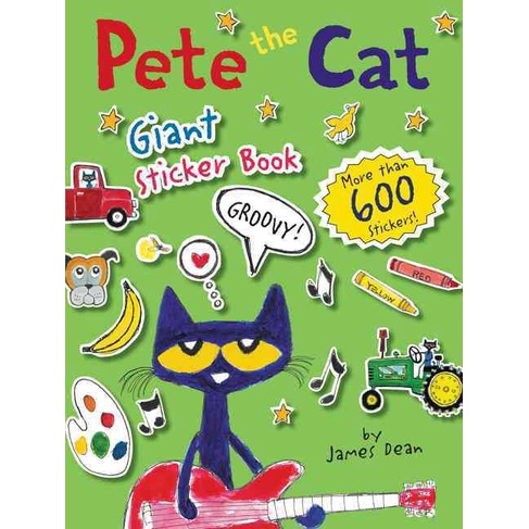 Pete the Cat Giant Sticker Book (more than 600 stickers)(平裝本)/James Dean【禮筑外文書店】