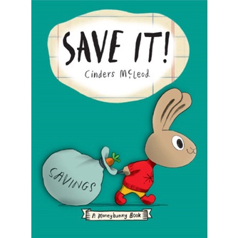 Save It! A Moneybunny Book/Cinders McLeod【禮筑外文書店】