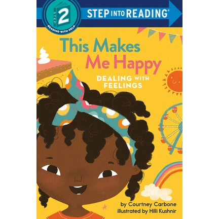 This Makes Me Happy: Dealing With Feelings/Courtney Carbone Step into Reading.Step 2 【禮筑外文書店】