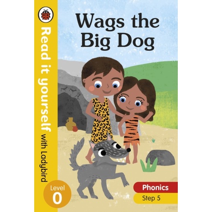 Wags the Big Dog - Read it yourself with Ladybird Level 0: Step 5(精裝)/Ladybird【禮筑外文書店】