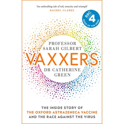 Vaxxers: The Inside Story of the Oxford AstraZeneca Vaccine and the Race Against the Virus/Sarah Gilbert【三民網路書店】