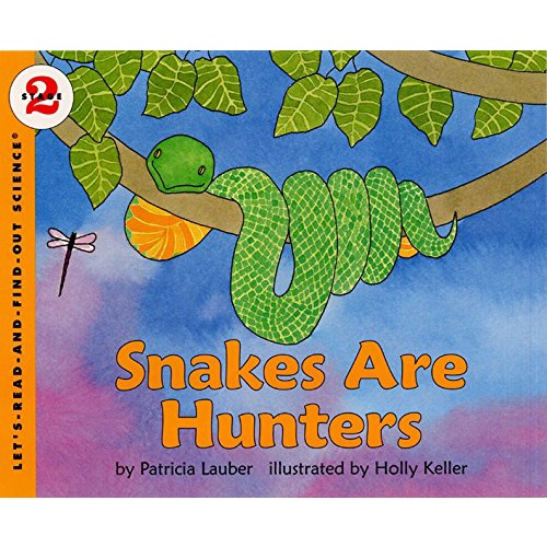 Snakes Are Hunters (Stage 2)/Patricia Lauber《Collins》 Let's-read-and-find-out Science 【三民網路書店】